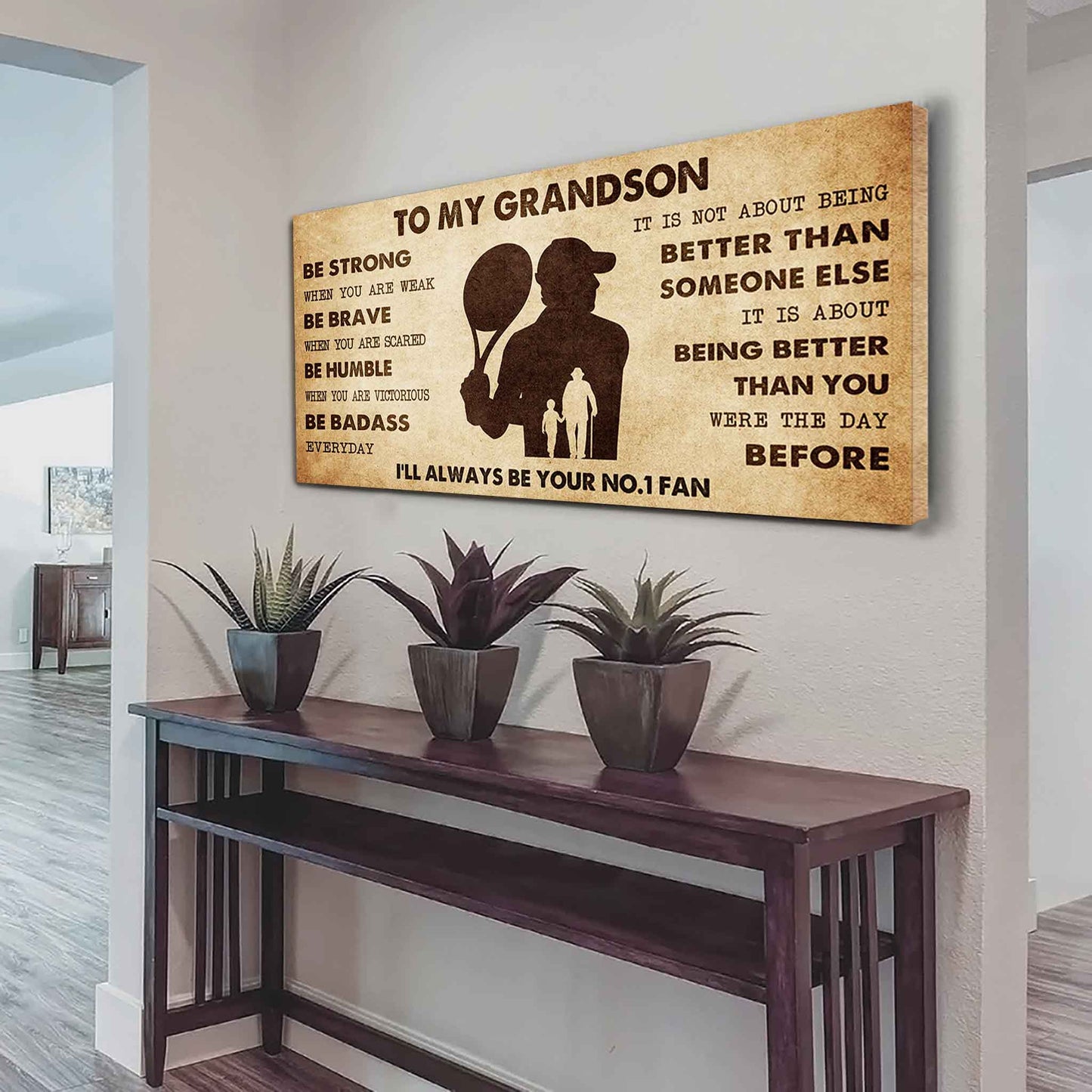 Personalized Sport Baseball Poster Canvas I'll Be Your No 1 Fan Grandpa To Grandson - Be Strong When You Are Weak Be Badass Everyday