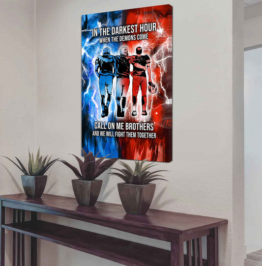 Brother Canvas Wall Art Call On Me Brother And We Will Fight Them Together Gift For Your Friend