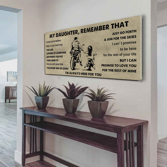 Soldier To My Daughter Remember That You Will Never Lose You Either Win Or Learn I'm Always Here For You