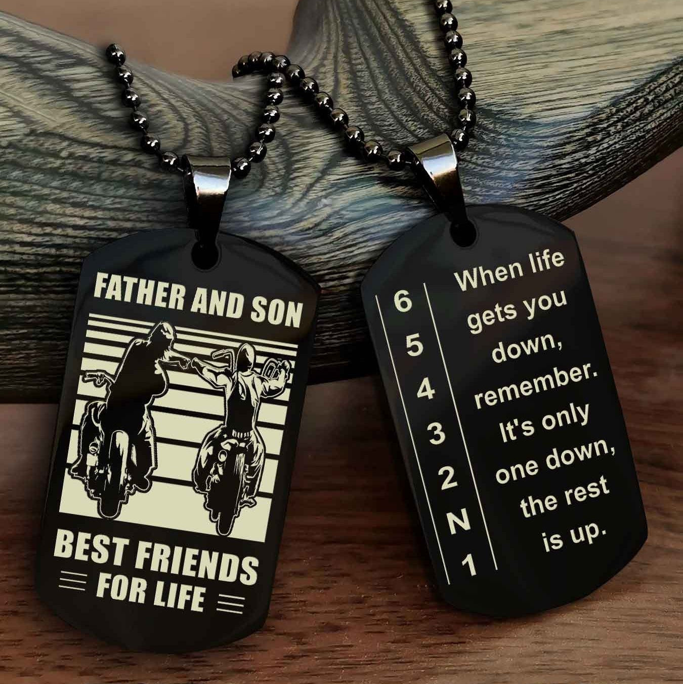 Sportbike Dog tag-When life gets you down, remember. It’s only one down, the rest is up