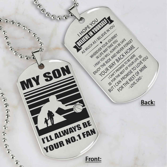 Sport Personalized Double Sided Dog Tag I Will Always Be Your No 1 Fan - Never Forget Your Way Back Home Gift From Dad To Son
