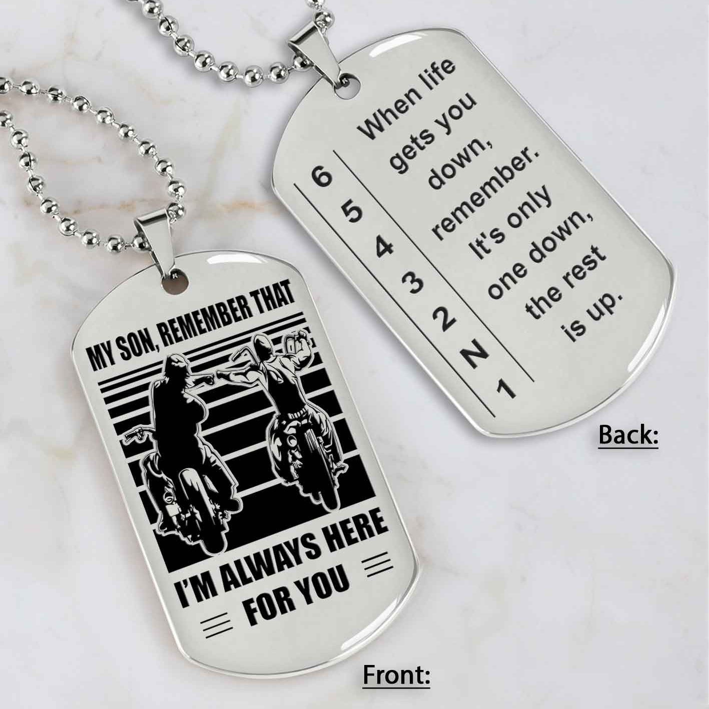 Biker Dog tag to Son It Is Not About Being Better Than Someone Else - Be Strong When You Are Weak