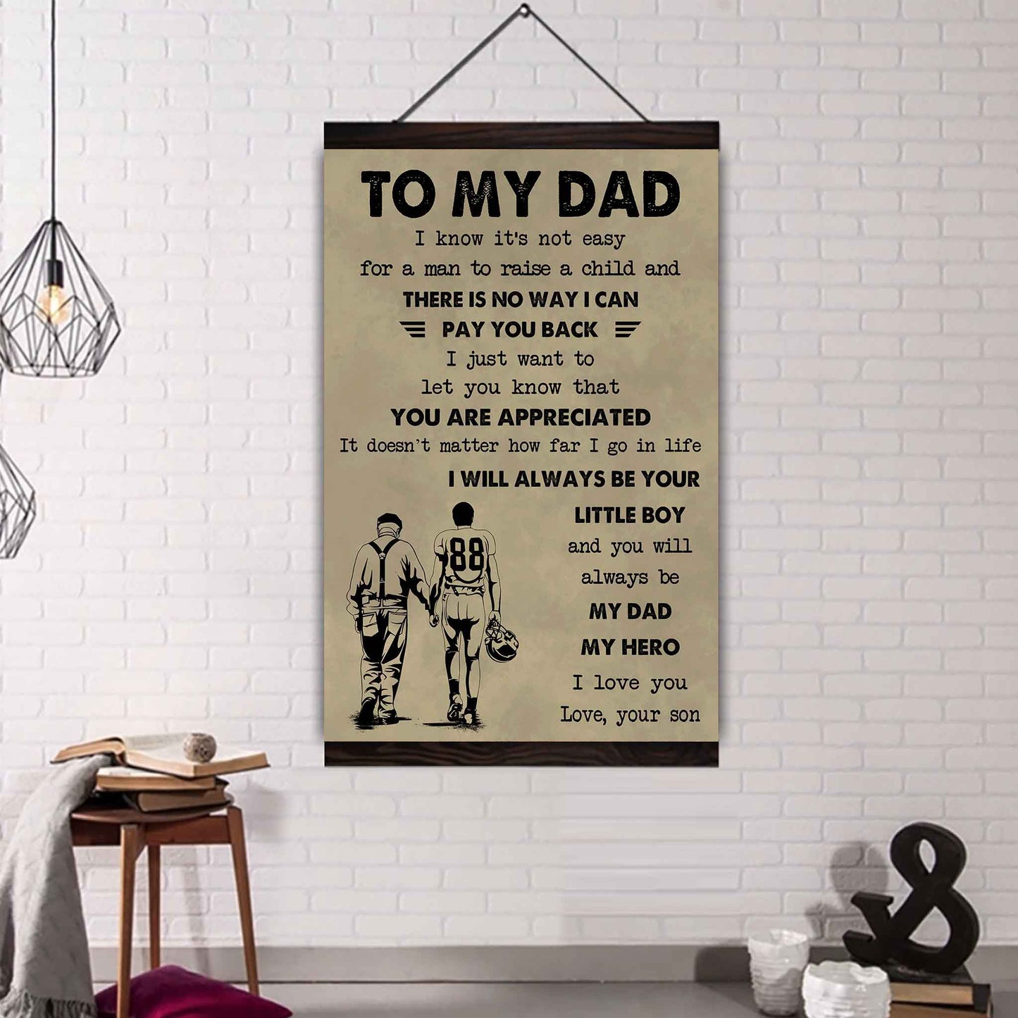 Family The Old Dad Poster Canvas To My Dad I Know It's Not Easy To Raise A Child I Will Always Be Your Little Boy