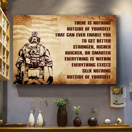 Soldier Poster Canvas There Is Nothing Outside Of Yourself Best Gift With Motivation Quotes
