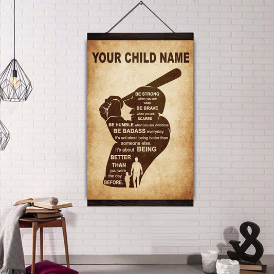 Soccer Personalized Your Child Name From Dad To Son Basketball Poster Canvas Be Strong When You Are Weak Be Brave When You Are Scared It's Not About Being Better Than Someone Else It's About Being Better Than You Were The Day Before