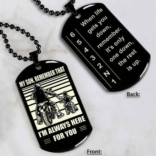 Biker Dog tag to Son It Is Not About Being Better Than Someone Else - Be Strong When You Are Weak