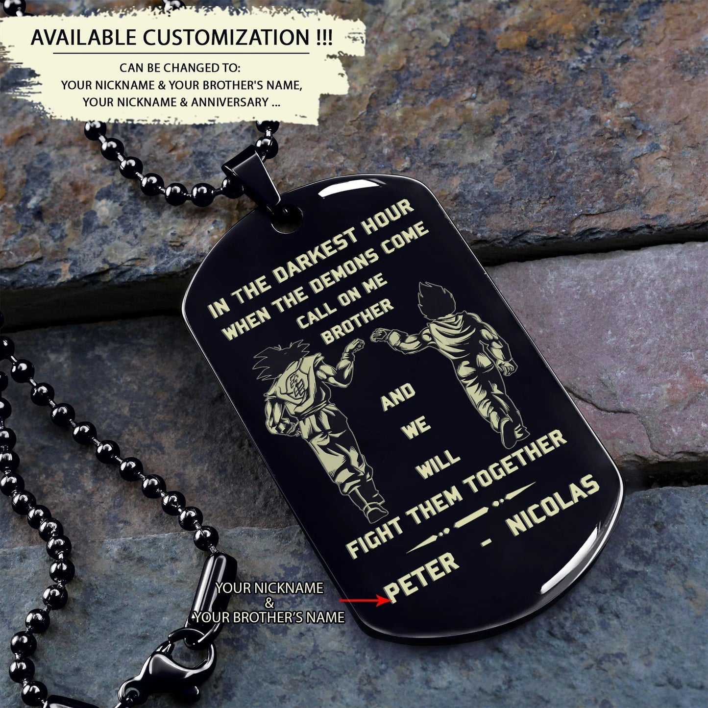 Viking Customizable engraved brother dog tag gift from brother, In the darkest hour, When the demons come call on me brother and we will fight them together
