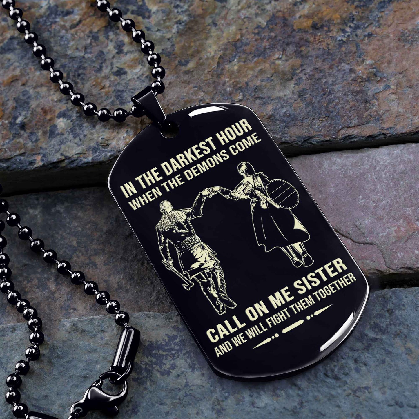 Personalized One Sided Dog Tag Call On Me Brother And We Will Fight Them Together