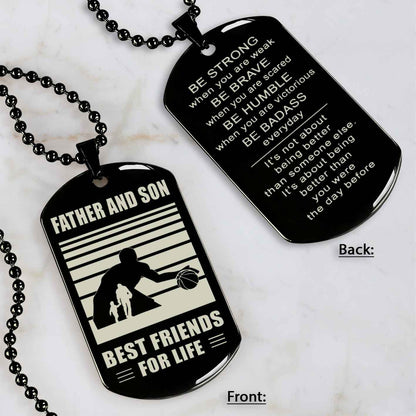 Basketball Personalized Double Sided Dog Tag Father And Son Best Friends For Life Message on the back side New Version
