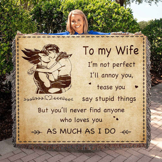 To My Wife Woven Blanket I Am Not Perfect Gift For Your Wife