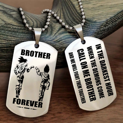 Customizable Engraved Double Sided Dog Tag Call On Me Brother NAG Brothers Forever We Will Fight Them Together