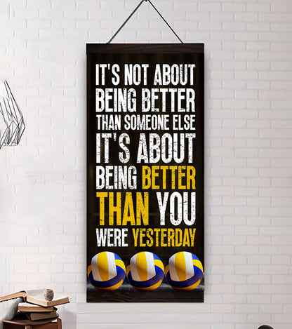 Basketball-It is not About Being Better Than Someone Else It is about being better than you were the day before.