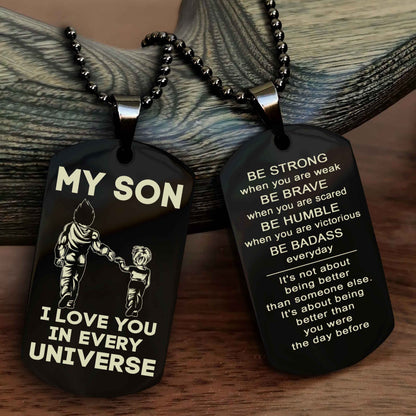 DRB Personalized Double Sided Dog Tag To My Son Never Forget That I Love You - Be Strong When We Are Weak Be Badass Everyday