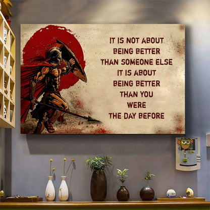 Knight Templar Poster Canvas It's Not About Being Better Than Someone Else Best Gifts Motivation Quotes