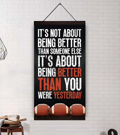 Basketball-It is not About Being Better Than Someone Else It is about being better than you were the day before.