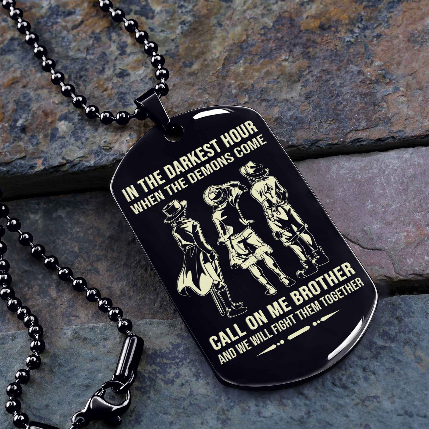 Personalized One Sided Dog Tag Call On Me Brother And We Will Fight Them Together Gift For Your Brother Your Cousins