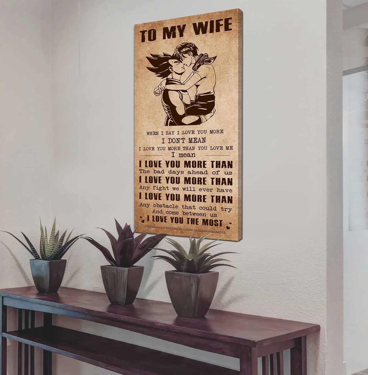 Samurai Poster Canvas To My Wife When I Say I Love You More - I Love You The Most Gift For Your Wife