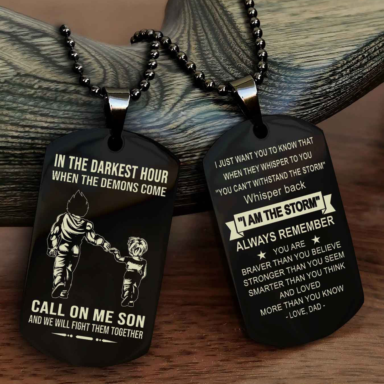 DRB Double Sided Dog Tag Call On Me Son - Gift For Son From Dad Whisper Back I'm The Storm