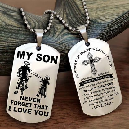 DRB Cross Double Sided Dog Tag To My Son Never Forget That I Love You - Gift For Son Never Forget Your Way Back Home