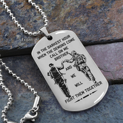 Mix Soldier Double Sided Dog Tag Call On Me Brother And We Will Fight Them Together
