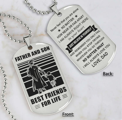 DRB Personalized Double Sided Dog Tag Father And Son Best Friends For Life - Just Believe In Yourself I Love You