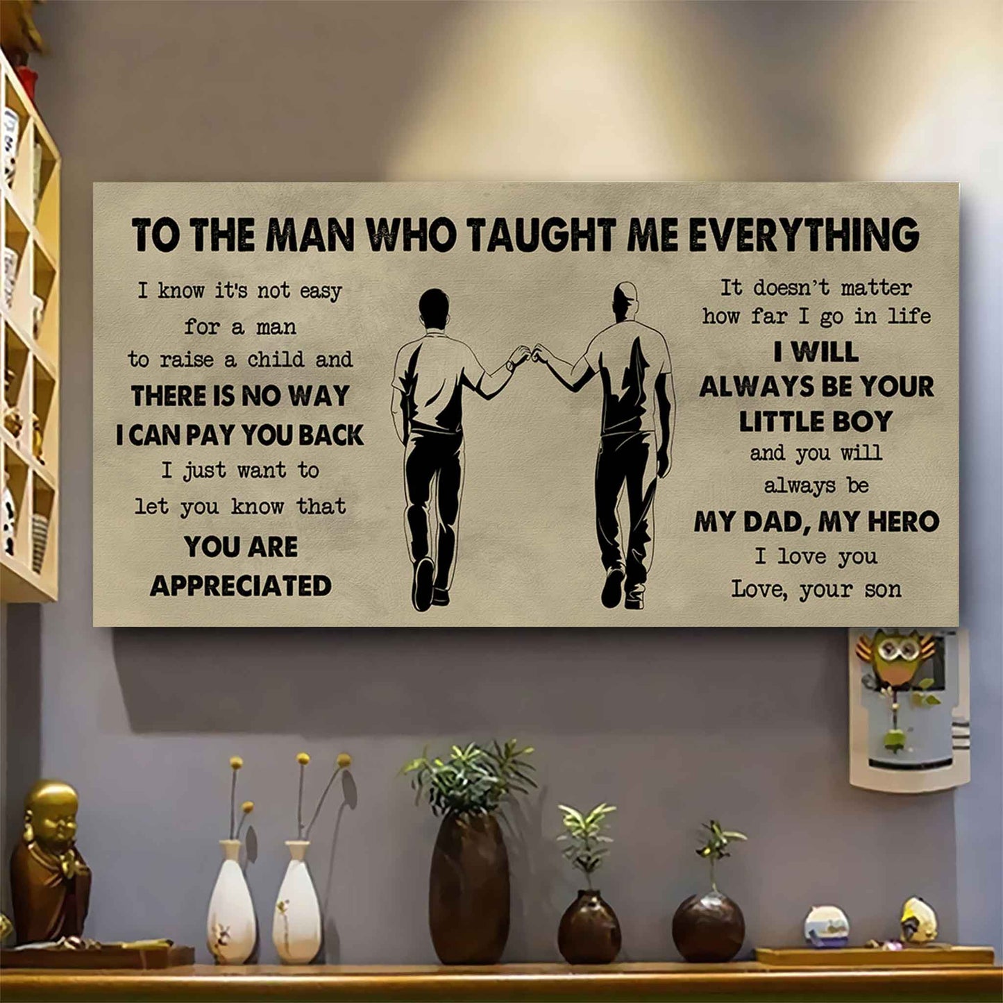 Family Poster Horizontal Canvas To My Dad I Know It's Not Easy To Raise A Child I Will Always Be Your Little Boy Gift From Son To Dad