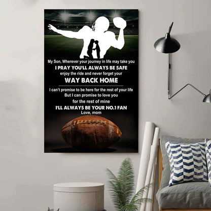 Sport Poster Canvas Mom To Son - Never Forget Your Way Back Home I Will Always Your No 1 Fan
