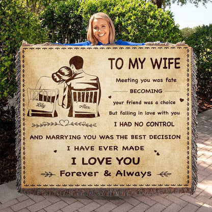 To My Wife Woven Blanket Meeting You Was Fate I Love You Forever And Always Gift For Your Wife