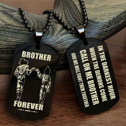 Customizable Engraved Double Sided Dog Tag Call On Me Brother NAG Brothers Forever We Will Fight Them Together