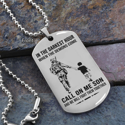 Personalized One Sided Dog Tag Call On Me Son And We Will Fight Them Together Gifts For Your Son From Dad
