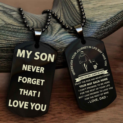 Family Double Sided Dog Tag To My Son Never Forget That I Love You - Gift For Son Never Forget Your Way Back Home
