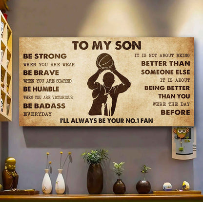 Personalized Sport Poster Canvas I'll Be Your No 1 Fan Mom To Son - Be Strong When You Are Weak Be Badass Everyday