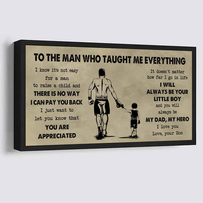 Sport-Family To The Man Who Taught Me Everything - You Will Always Be My Hero Poster Canvas Gift For Father - Photo Upload