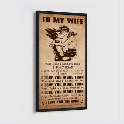 Samurai Poster Canvas To My Wife When I Say I Love You More - I Love You The Most Gift For Your Wife
