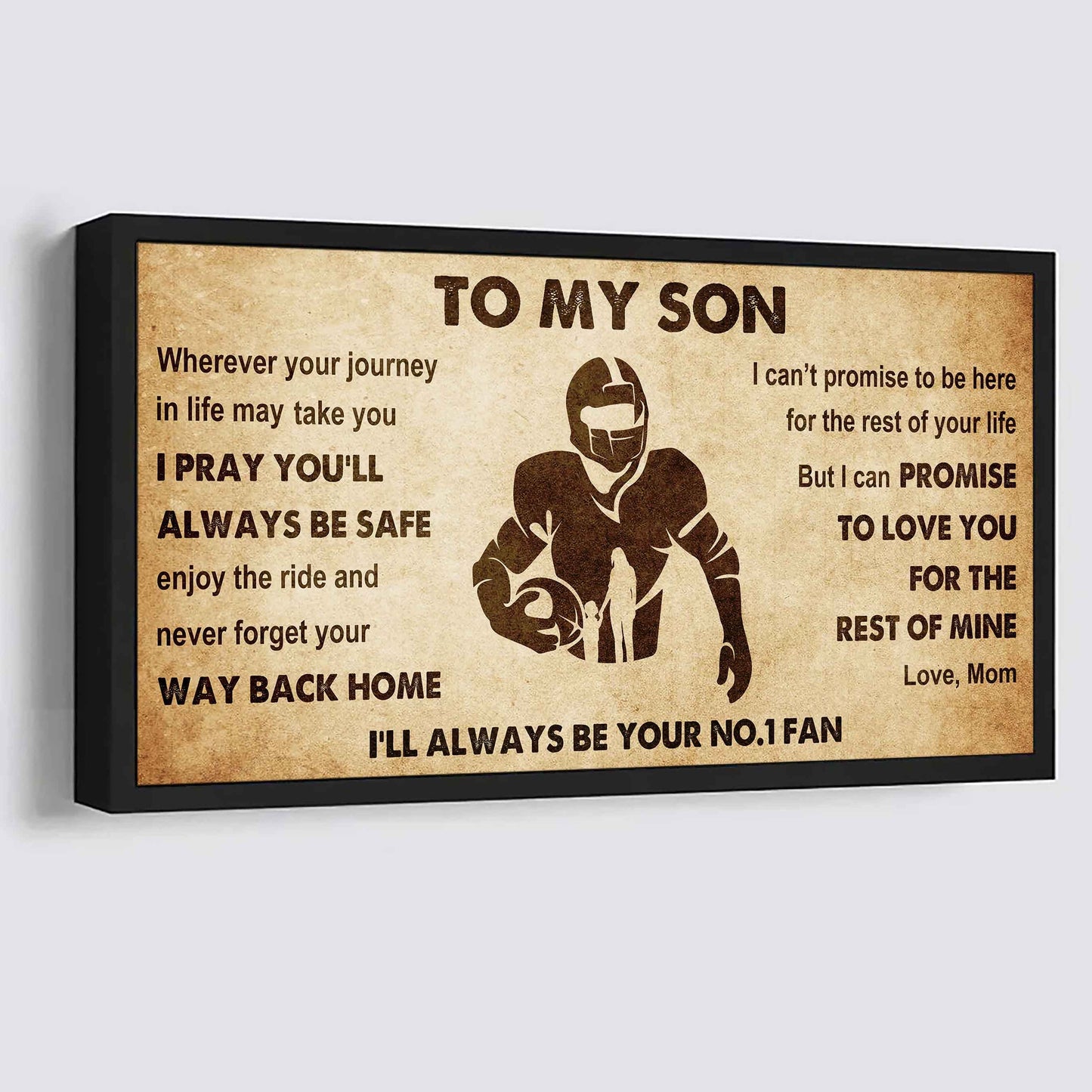 Personalized Sport Poster Canvas I'll Be Your No 1 Fan Mom To Son - Never Forget Your Way Back Home