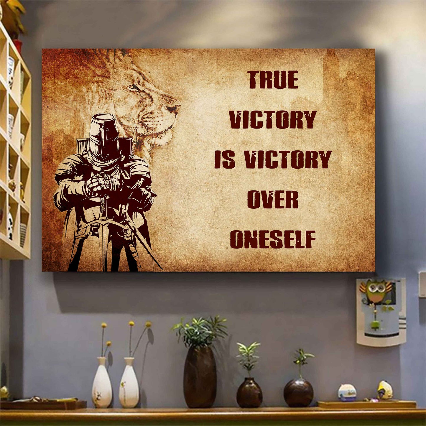 Soldier Poster Canvas True Victory Is Victory Over Oneself Gift For Your Friend