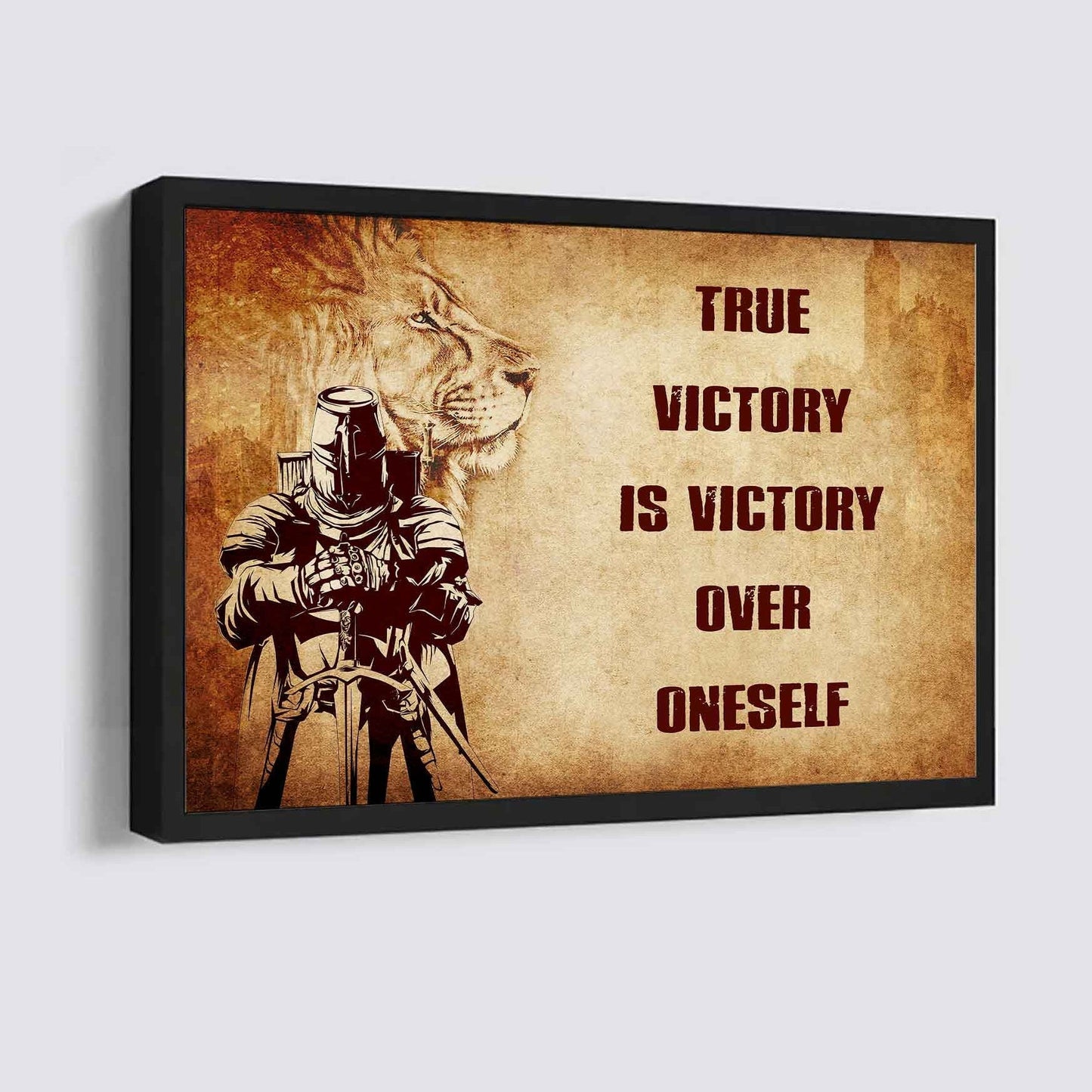 Knight Templar Poster Canvas True Victory Is Victory Over Oneself Gift For Your Friend