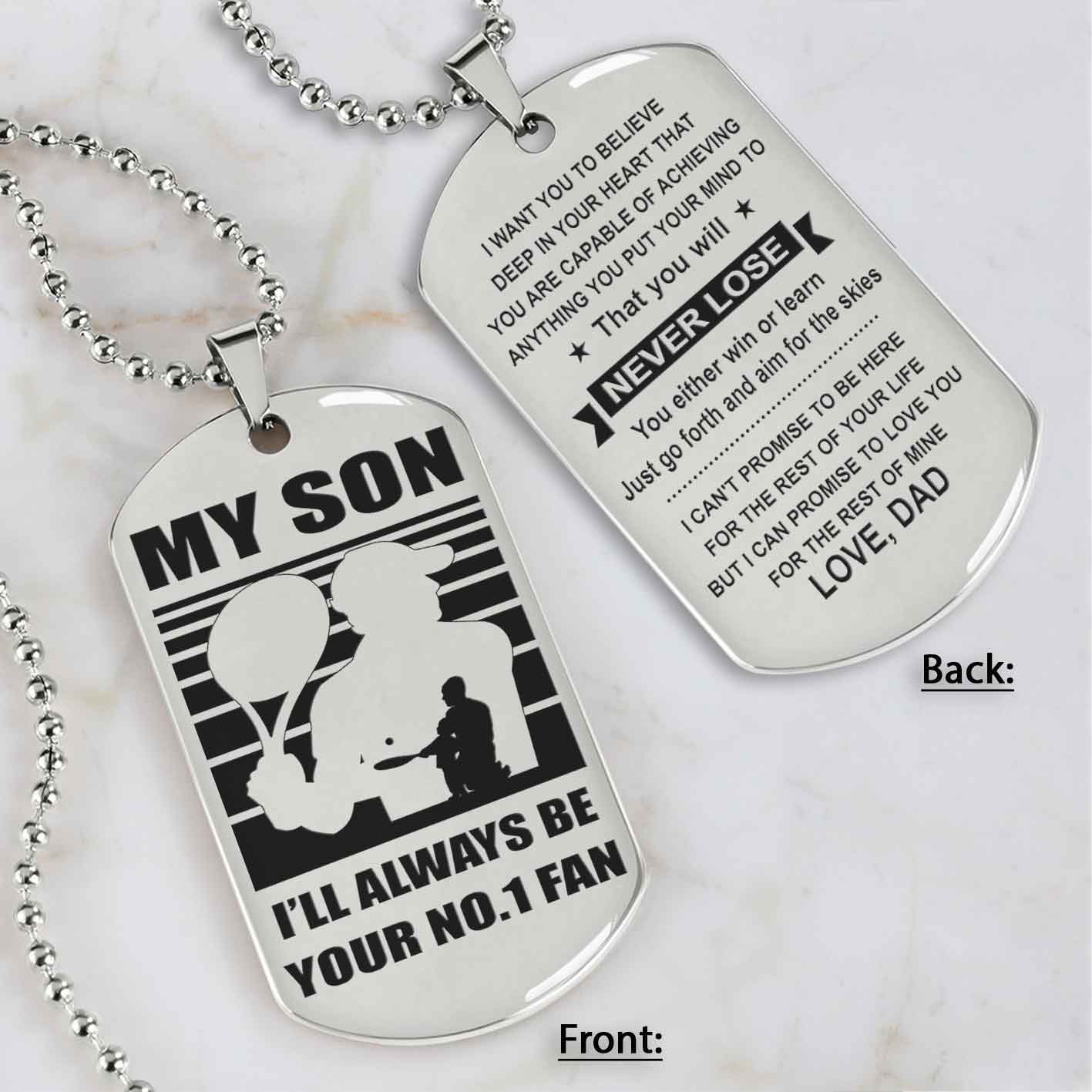 Sport Personalized Double Sided Dog Tag I Will Always Be Your No 1 Fan - You Will Never Lose Gift From Dad To Son