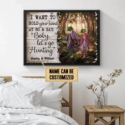 I Want To Hold Your Hand At 80 And Say Baby Let s Go