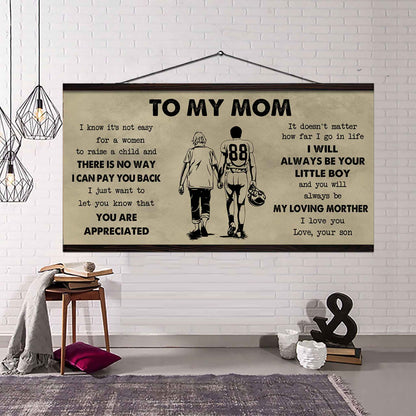 Family Poster Canvas To My Mom I Know It's Not Easy To Raise - I Will Always Be Your Little Boy