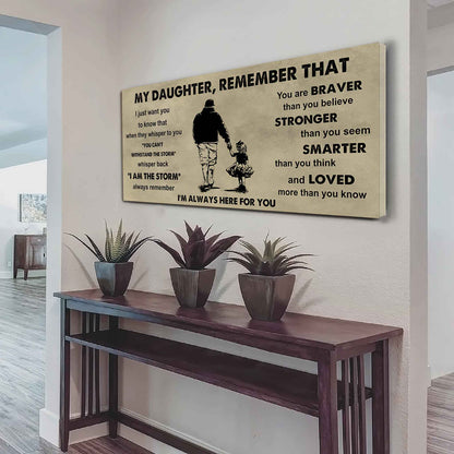 Soldier To My Daughter Remember That When They Whisper To You Whisper Back I'm The Storm I'm Always Here For You