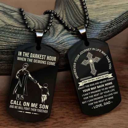 DRB Double Sided Cross Dog Tag Call On Me Son - Gift For Son From Dad Your Way Back Home