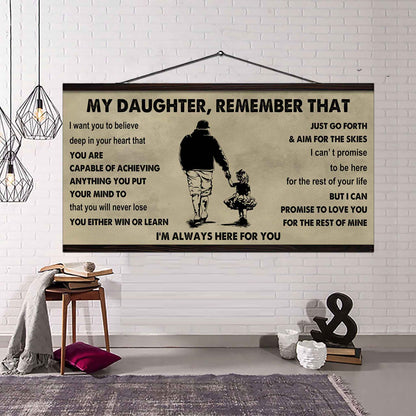 Soldier To My Daughter Remember That You Will Never Lose You Either Win Or Learn I'm Always Here For You