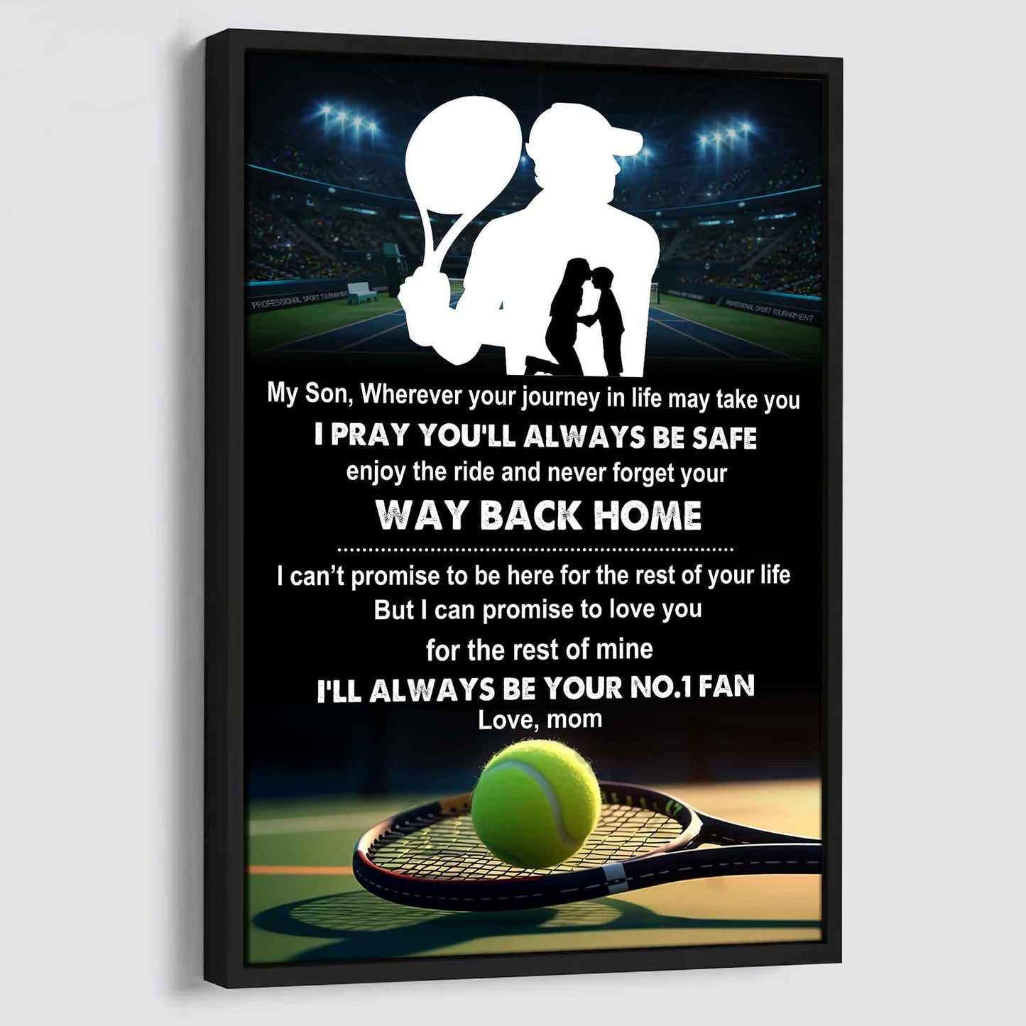 Baseball Poster Canvas Mom To Son - Never Forget Your Way Back Home I Will Always Your No 1 Fan