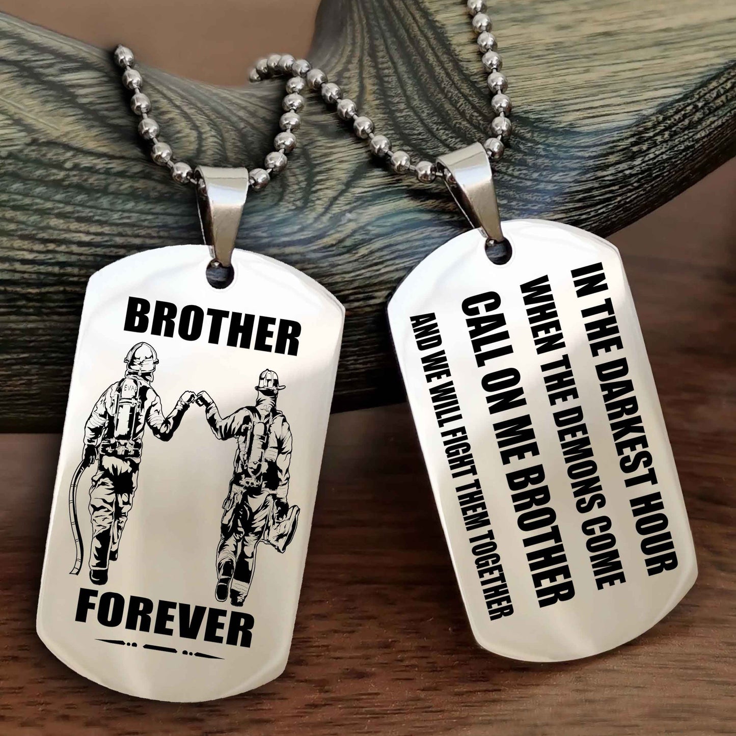 Customizable Engraved Double Sided Dog Tag Call On Me Brother NAG Brothers Forever We Will Fight Them Together