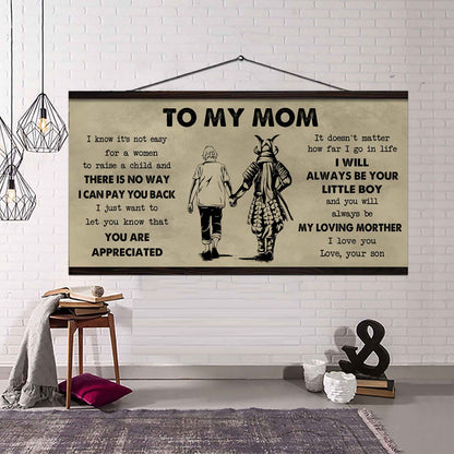 Family Poster Canvas To My Mom I Know It's Not Easy To Raise - I Will Always Be Your Little Boy