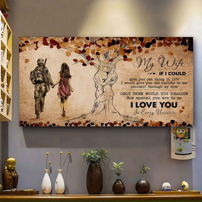Samurai Poster Canvas To My Wife If I Could Give You One Thing In Life - How Special You Are To Me Gift For Your Wife