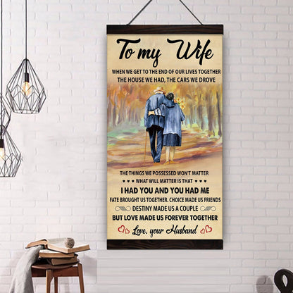 I Had You And You Had Me Wife And Husband - Vertical Poster Canvas, Gift For Your Darling (Copy)