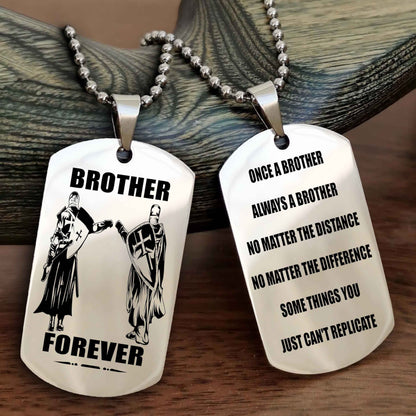 TWD Customizable engraved dog tag double sided gift from brother - Brother Forever Once A Brother Always A Brother