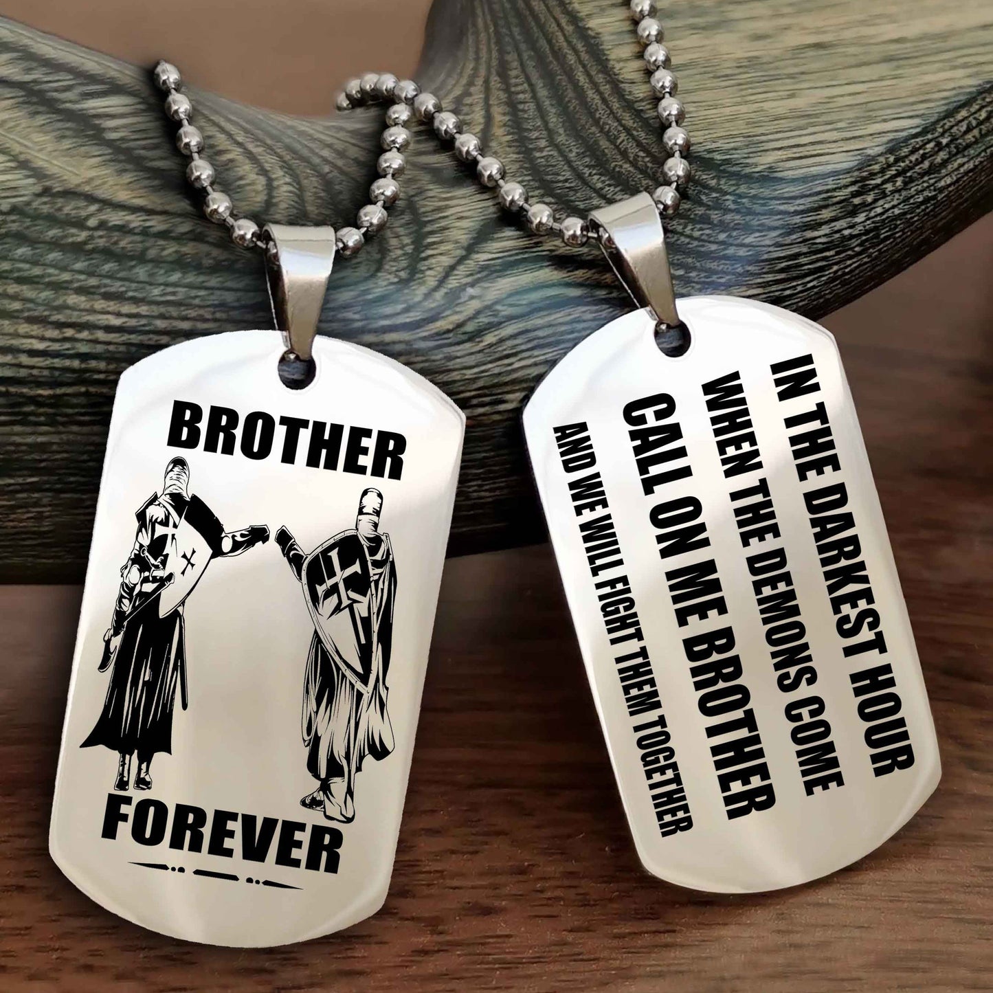 Customizable Engraved Double Sided Dog Tag Call On Me Brother NAG Brothers Forever We Will Fight Them Together